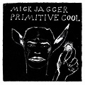 Mick Jagger - Primitive Cool (1987) - MusicMeter.nl
