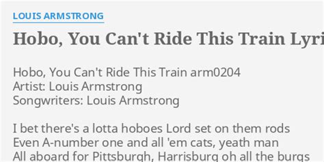 Hobo You Cant Ride This Train Lyrics By Louis Armstrong Hobo You