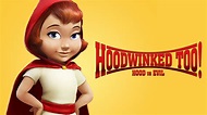 Hoodwinked Too! Hood VS. Evil (2011) - AZ Movies