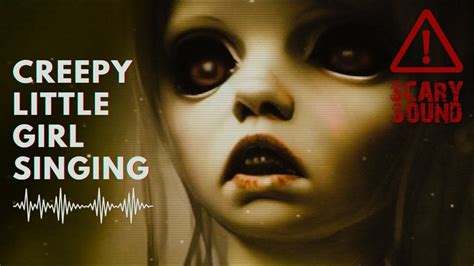 Creepy Little Ghost Girl Singing Eenie Meenie Minie Moe Creepy Horror Voice Sound Effects