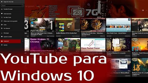 Youtube Para Windows 10 La Mejor Aplicación Descarga Y Reproducción De