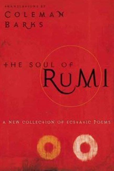 Pin By Pedro On Reading Rumi Rumi Poetry Soul