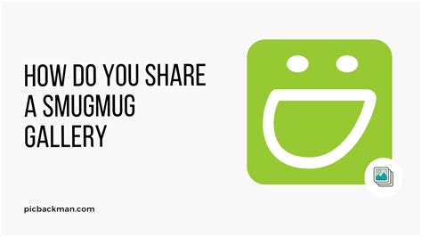 How Do You Share A Smugmug Gallery