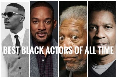 Best Black Actors Of All Time Top African American Male Actors Ever