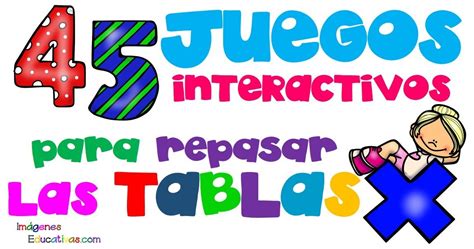 Aptos para niños de educación preescolar y jardín de infancia. 45 juegos interactivos para repasar las tablas de ...