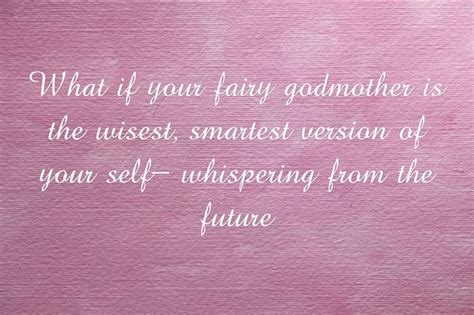 I am happiest when i'm right next to you. * Fairy Godmother* | Godmother quotes, Disney quotes, Quotes