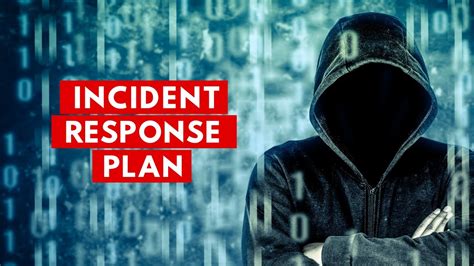 Incident Response And Cybersecurity Plan Youtube