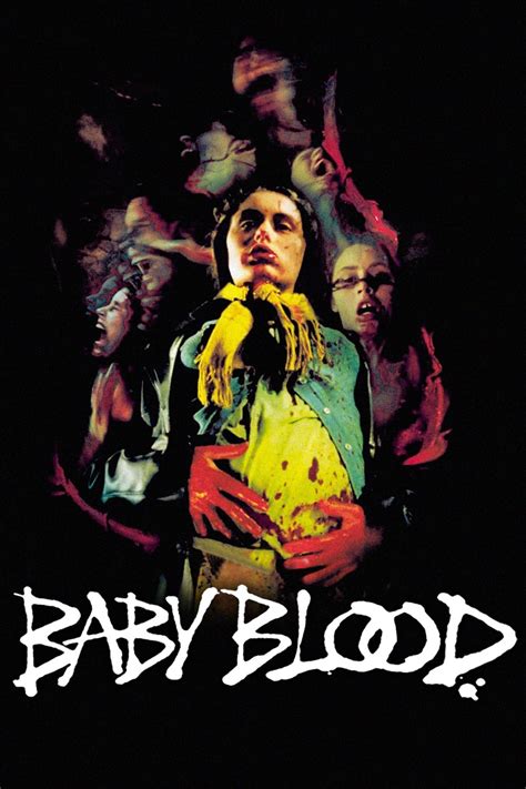 Baby Blood Posters The Movie Database Tmdb