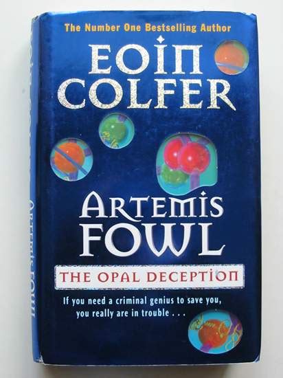 Artemis Fowl The Opal Deception By Colfer Eoin Fine Hardback First Edition Stella