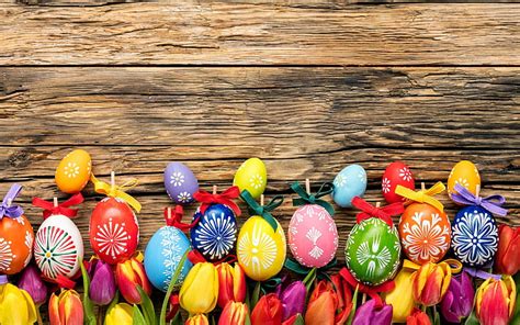 Hd Wallpaper Happy Easter Holidays Eggs Flowers Tulips Flora