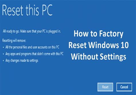 3 Easy Tips How To Factory Reset Windows 10 Without Settings Easeus