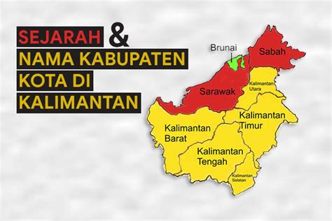 Sejarah Terbentuknya Provinsi Di Pulau Kalimantan