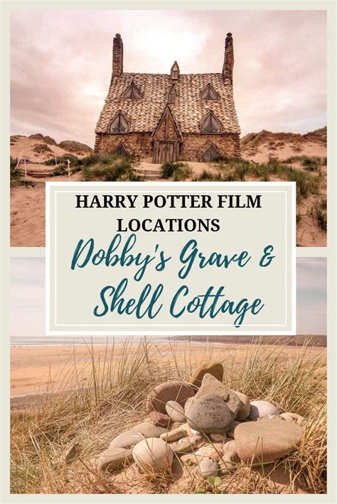 Visit Dobbys Grave And Shell Cottage At These Harry Potter Wales