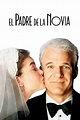 Ver El padre de la novia (1991) HD 1080p Latino - Vere Peliculas