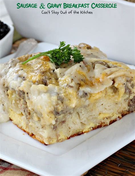 Sausage And Gravy Breakfast Casserole Cant Stay Out Of