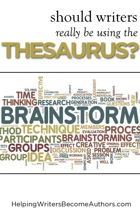 5 pros and cons of using the thesaurus helping writers become authors
