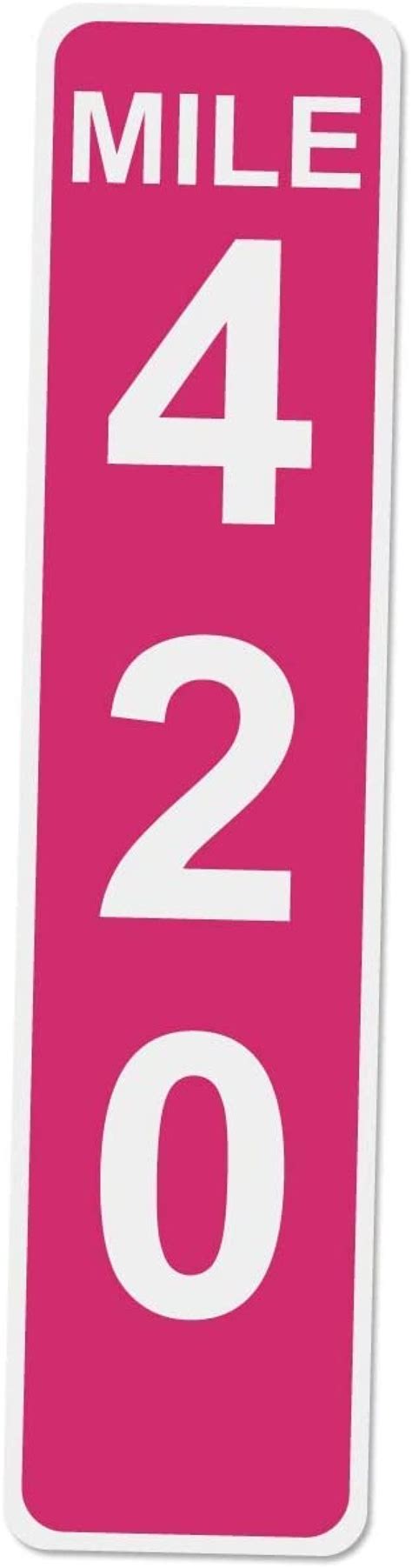 Lueinjoy Hot Pink Mile Marker 420 17 Inches Tall By 4 Inches Wide White