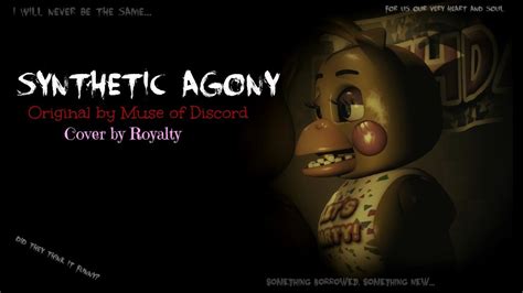Synthetic Agony Five Nights At Freddys 2 Song Cover By Royalty