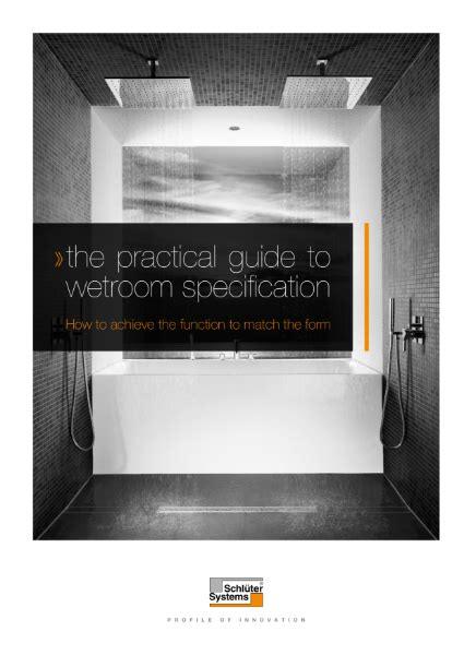 The Practical Guide To Wetroom Specification Schlüter Systems Ltd Nbs Source