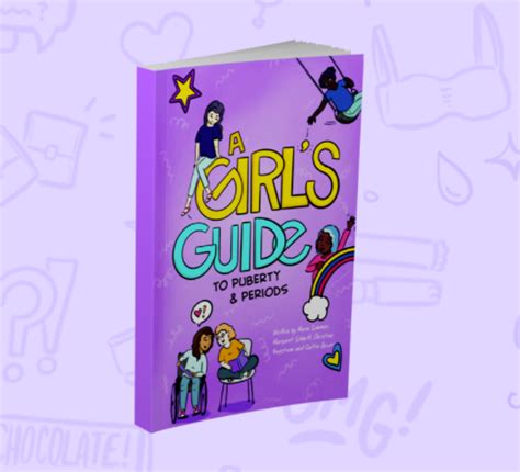 A Girls Guide To Puberty And Periods Sex Positive Families