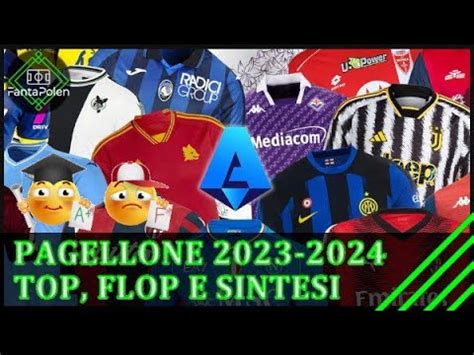 IL PAGELLONE DELLA SERIE A 2023 2024 SQUADRA PER SQUADRA YouTube