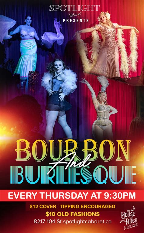 Bourbon And Burlesque Spotlight Cabaret 8217 104th Street Northwest