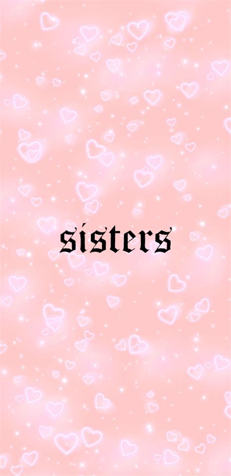 Best Sisters Wallpapers Wallpaper Cave