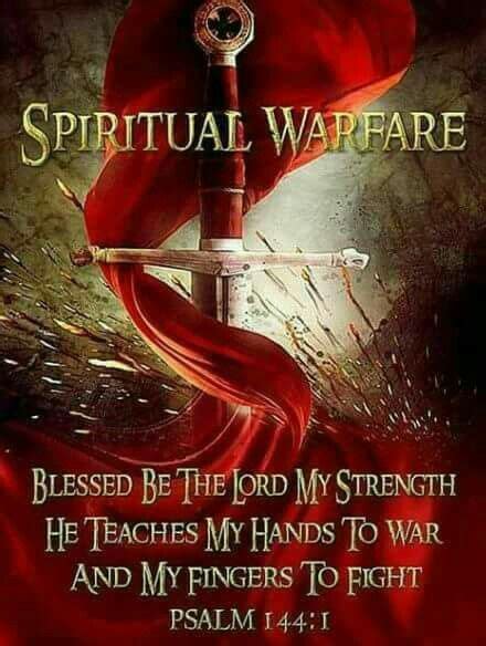 Spiritual Warfare Quotes Spiritual Warrior Prayer Warrior Spiritual