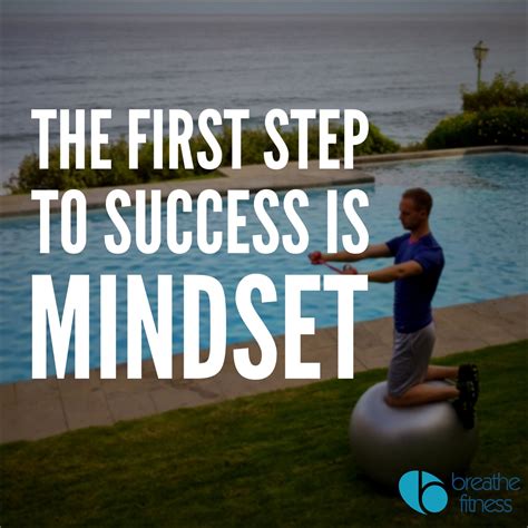 All About Mindset Steps To Success First Step Best Quotes Mindset