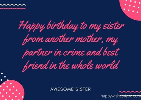 Birthday Wishes For Sister From Another Mother Hw4you