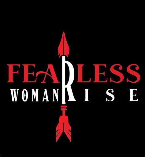 Fearless Woman Rise