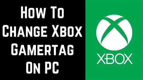 How To Change Your Xbox Gamertag On Pc Free Youtube