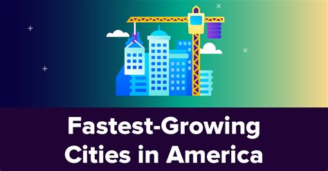 Fastest Growing Cities In America