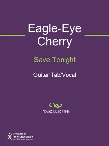 Save Tonight Eagle Eye Cherry Guitar Tab Oramalasopa