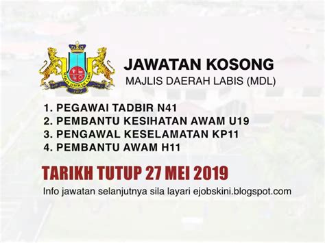 Tarikh tutup permohonan kemasukan pelajar ke 20 universiti awam (ua) dan beberapa insitusi pendidikan tinggi awam (ipta). Jawatan Kosong Majlis Daerah Labis (MDL) - Tarikh Tutup 27 ...