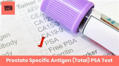 Prostate Specific Antigen Total Psa Purpose And Normal Range Of Results 1mg