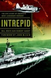『Intrepid: The Epic Story of America's Most Legendary Warship - 読書メーター