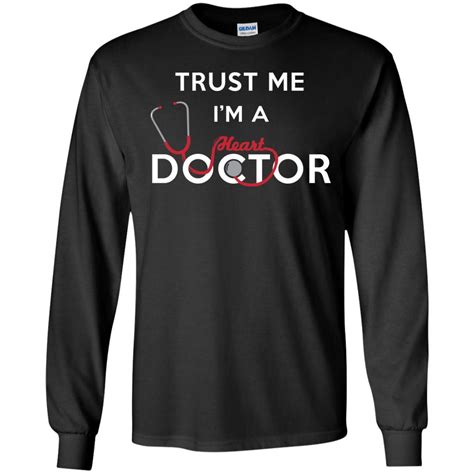 trust me i am a doctor ls ultra cotton tshirt geek humor funny geek graphic sweatshirt t