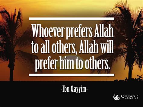 Whoever Prefers Allah To All Others Allah Will Prefer Him To Others
