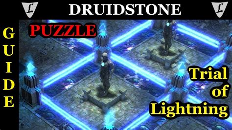 • take a photo, burn its contents, record a video of it and share immediately. DRUIDSTONE - Puzzle Guide #04 - Trial of Lightning - YouTube