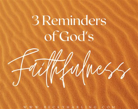 3 Reminders Of Gods Faithfulness