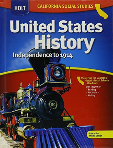 Holt United States History Independence To 1914 Student Edition