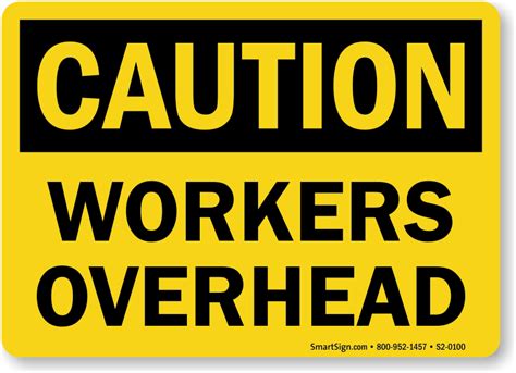 › printable signs for the workplace. Workers Overhead OSHA Caution Sign | Made In U.S.A, SKU ...
