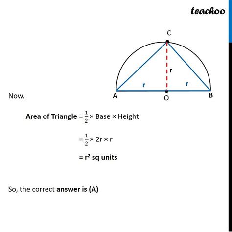 Mcq Area Of Largest Triangle That Can Be Inscribed In A Semi Circle