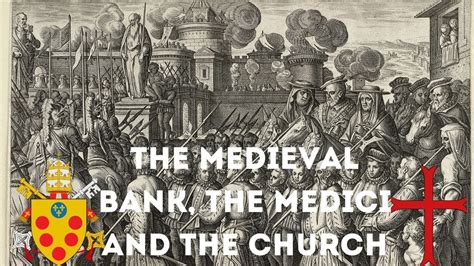 The Medieval Bank The Medici And The Church Economics Youtube