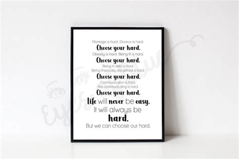 Choose Your Hard Inspirational Printable Motivational Etsy