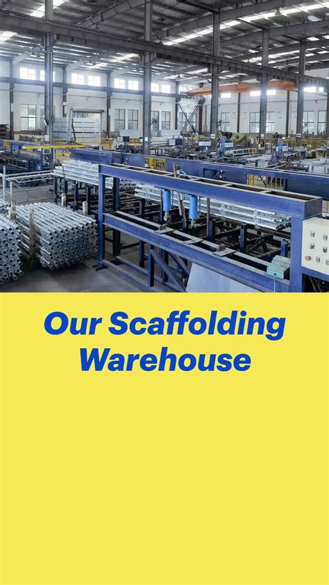 Our Scaffolding Warehouse Scaffolding Warehouse Manufacturing