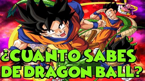 Check spelling or type a new query. DRAGON BALL ¿CUANTO SABES DE DRAGON BALL? TEST - YouTube