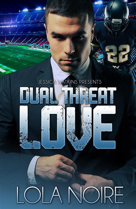 Dual Threat Love By Lola Noire Goodreads