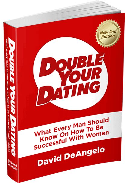 Double Your Dating Second Edition Review David DeAngelo S PDF Ebook